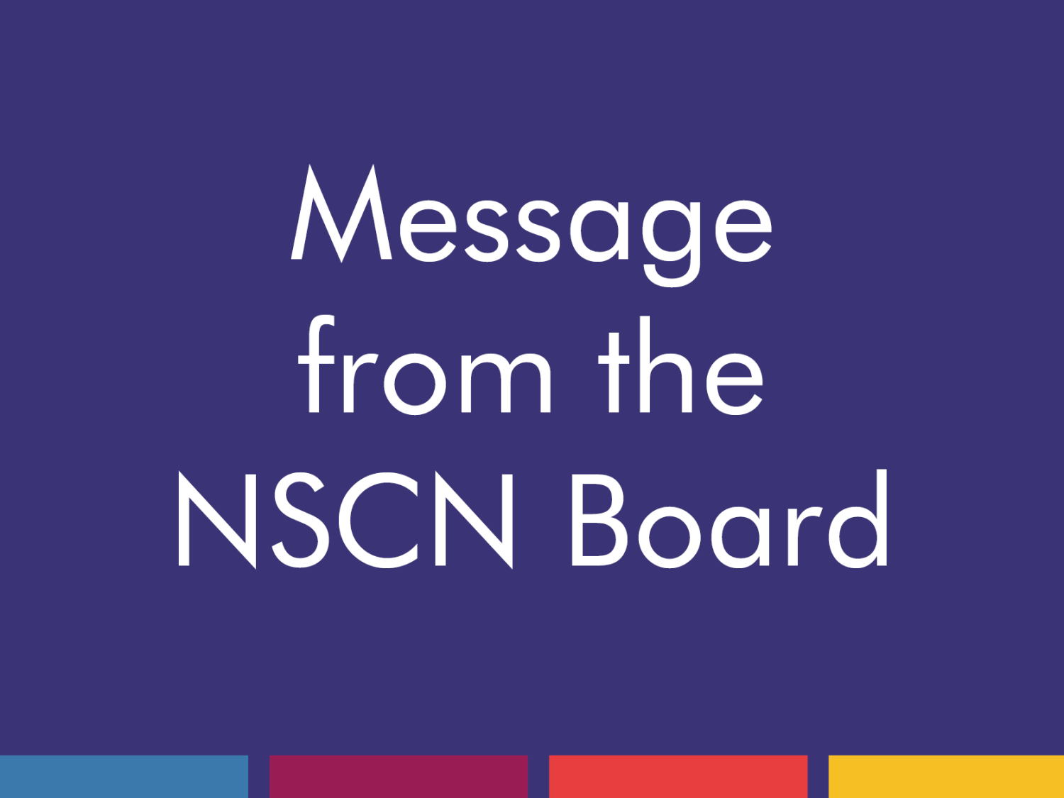 NSCN Board Message Regarding CEO & Registrar Position Nova Scotia